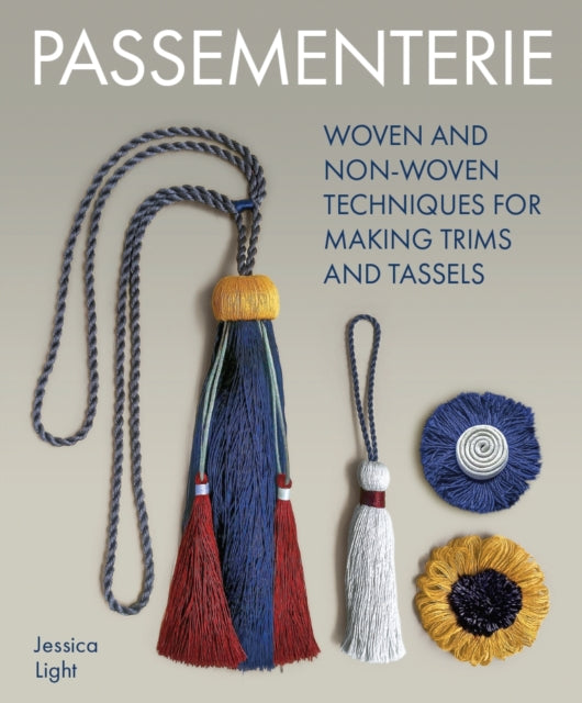 Book cover of: Passementerie. By: Jessica Light