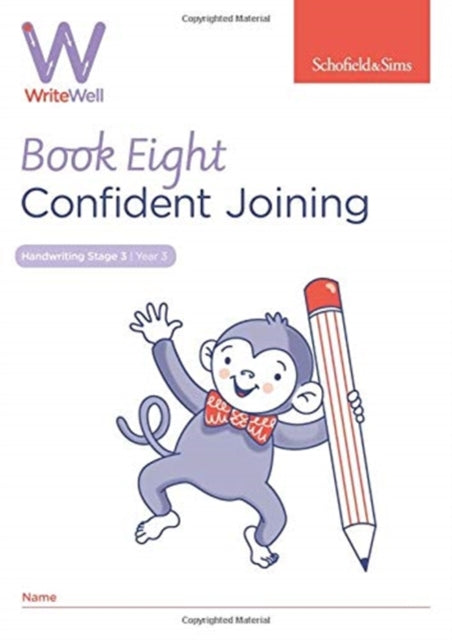 Book cover of: WriteWell 8: Confident Joining, Year 3, Ages 7-8