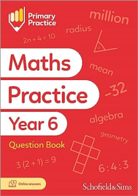 Book cover of: Primary Practice Maths Year 6 Question Book, Ages 10-11