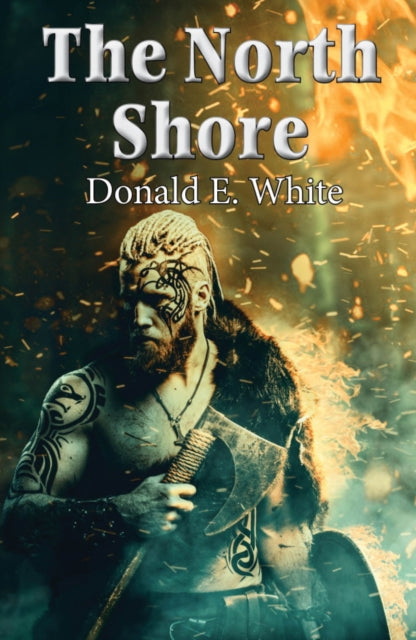 Book cover of: North Shore. By: Donald E. White