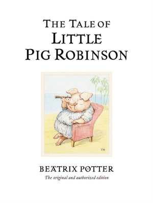 Tale of Little Pig Robinson