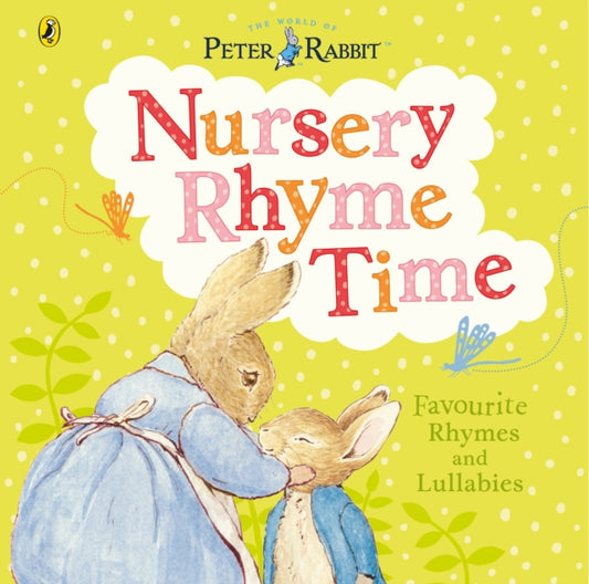 Book cover of: Peter Rabbit: Nursery Rhyme Time