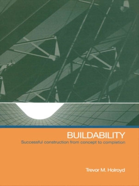 Book cover of: Buildability. By: Trevor M. Holroyd