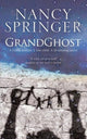 Book cover of: Grandghost. By: Nancy Springer