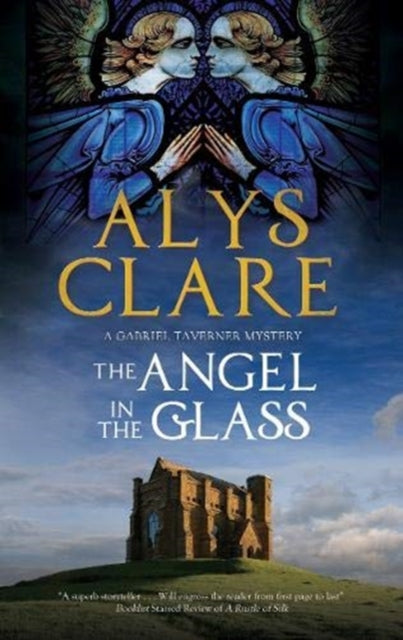 Book cover of: Angel in the Glass. By: Alys Clare