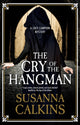 Cry of the Hangman 9780727850331 Susanna Calkins