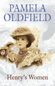 Book cover of: Henry's Women. By: Pamela Oldfield
