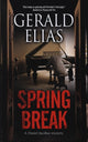 Book cover of: Spring Break. By: Gerald Elias
