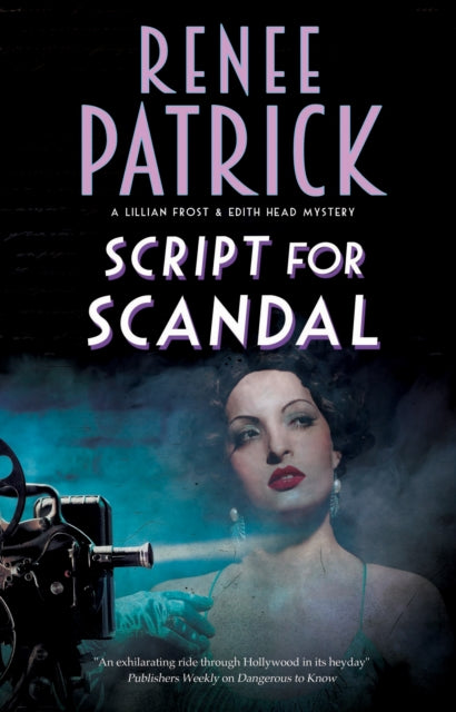 Book cover of: Script for Scandal. By: Renee Patrick
