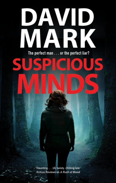 Book cover of: Suspicious Minds. By: David Mark