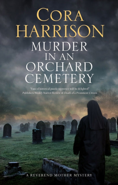 Murder in an Orchard Cemetery 9780727890405 Cora Harrison