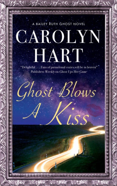 Book cover of: Ghost Blows a Kiss. By: Carolyn Hart