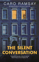 Book cover of: Silent Conversation. By: Caro Ramsay