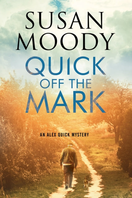 Book cover of: Quick Off the Mark. By: Susan Moody