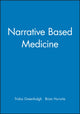 Book cover of: Narrative Based Medicine. By: Brian Hurwitz