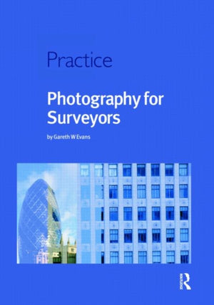 Photography for Surveyors