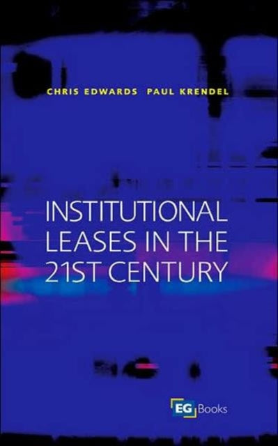 Book cover of: Institutional Leases in the 21st Century. By: Chris Edwards