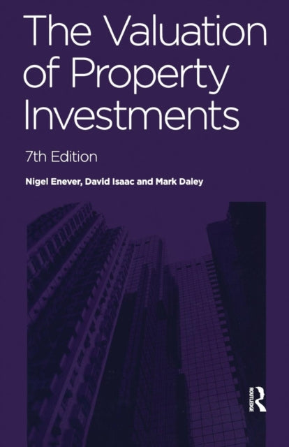 Book cover of: Valuation of Property Investments. By: Nigel Enever