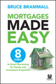 Book cover of: Mortgages Made Easy. By: Bruce Brammall
