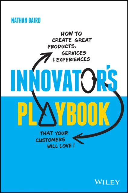 Book cover of: Innovator's Playbook. By: Nathan Baird