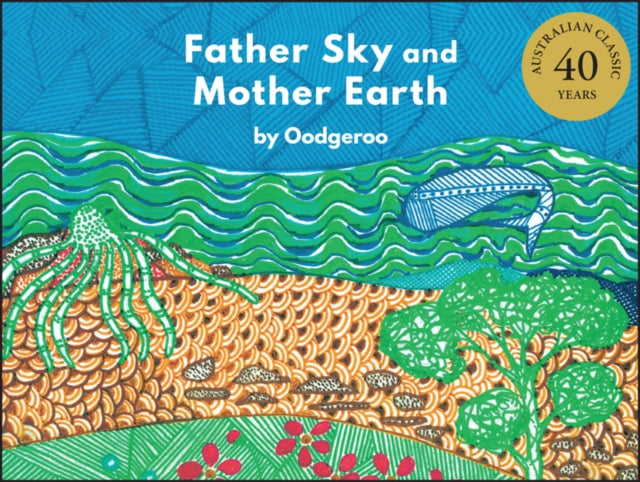 Book cover of: Father Sky and Mother Earth. By: Oodgeroo