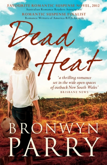 Book cover of: Dead Heat. By: Bronwyn Parry