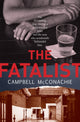 Book cover of: Fatalist. By: Campbell McConachie