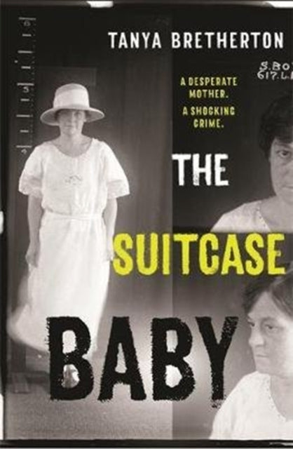Book cover of: Suitcase Baby. By: Tanya Bretherton