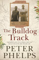 Book cover of: Bulldog Track. By: Peter Phelps