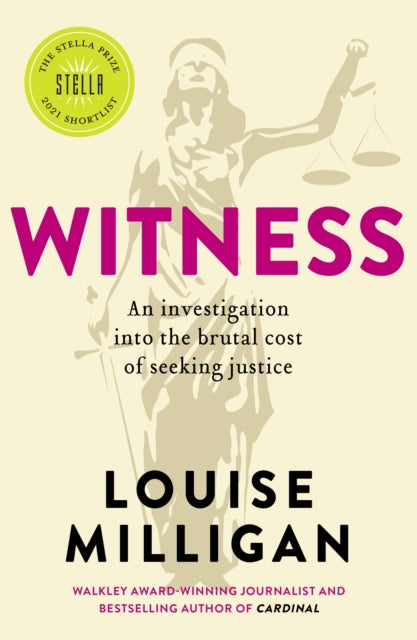 Book cover of: Witness. By: Louise Milligan