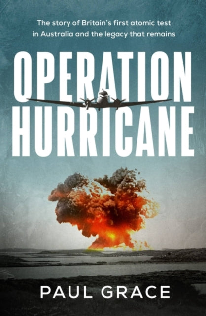 Book cover of: Operation Hurricane. By: Paul Grace
