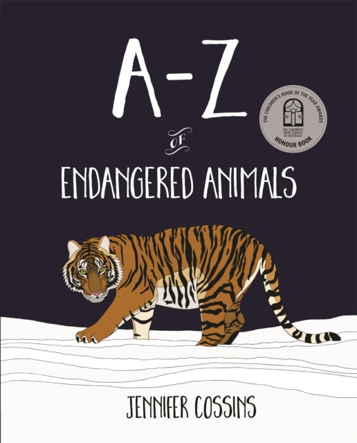 Book cover of: A-Z of Endangered Animals. By: Jennifer Cossins
