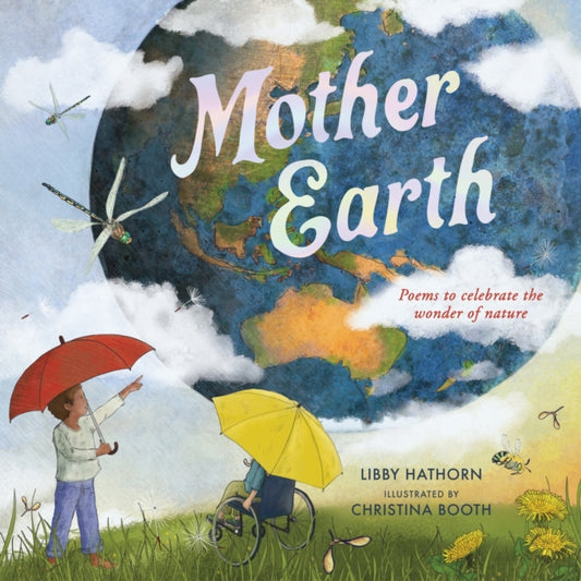 Book cover of: Mother Earth. By: Libby Hathorn