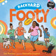 Book cover of: Backyard Footy. By: Carl Merrison