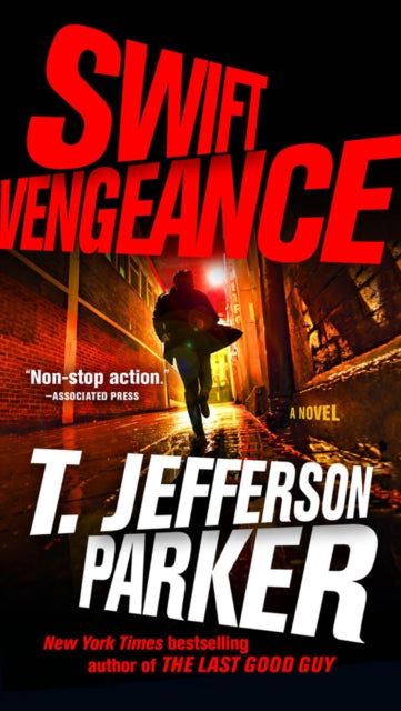 Book cover of: Swift Vengeance. By: T. Jefferson Parker