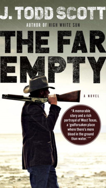 Book cover of: Far Empty. By: J. Todd Scott