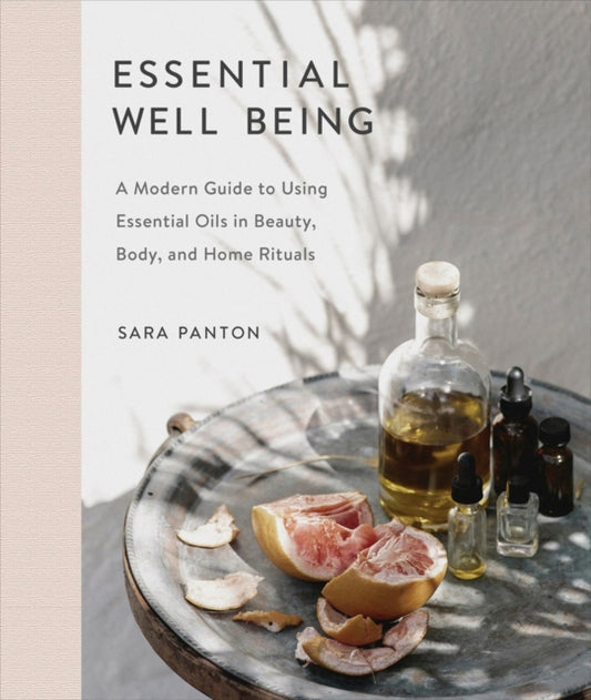 Book cover of: Essential Well Being. By: Sara Panton