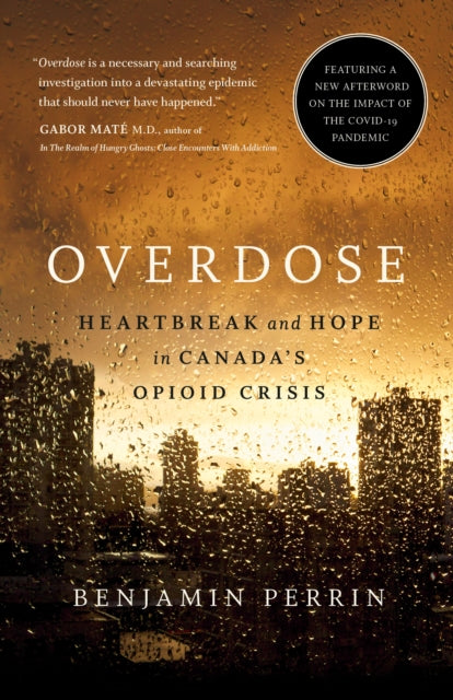 Book cover of: Overdose. By: Benjamin Perrin