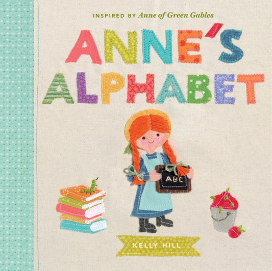 Book cover of: Anne's Alphabet