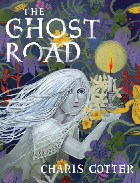 Book cover of: Ghost Road. By: Charis Cotter