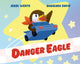 Book cover of: Danger Eagle