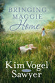 Book cover of: Bringing Maggie Home