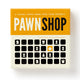 Book cover of: Pawn Shop Magnetic Fridge Game
