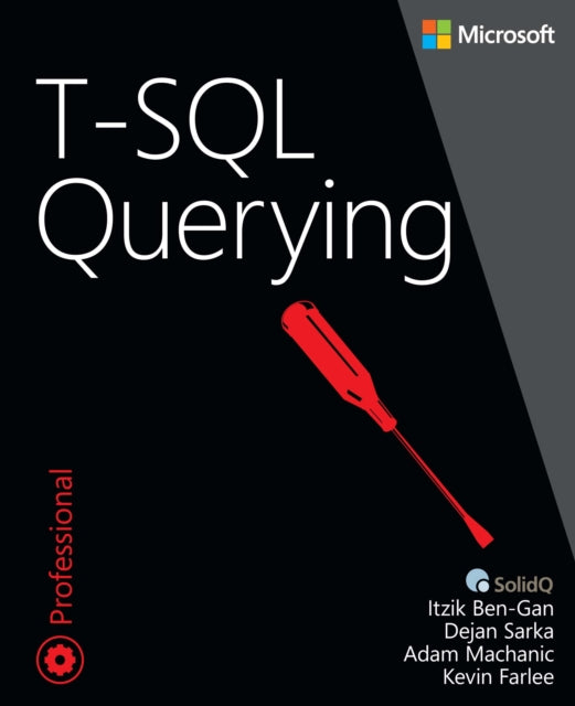 Book cover of: T-SQL Querying. By: Itzik Ben-Gan