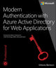 Book cover of: Modern Authentication with Azure Active Directory for Web Applications. By: Vittorio Bertocci