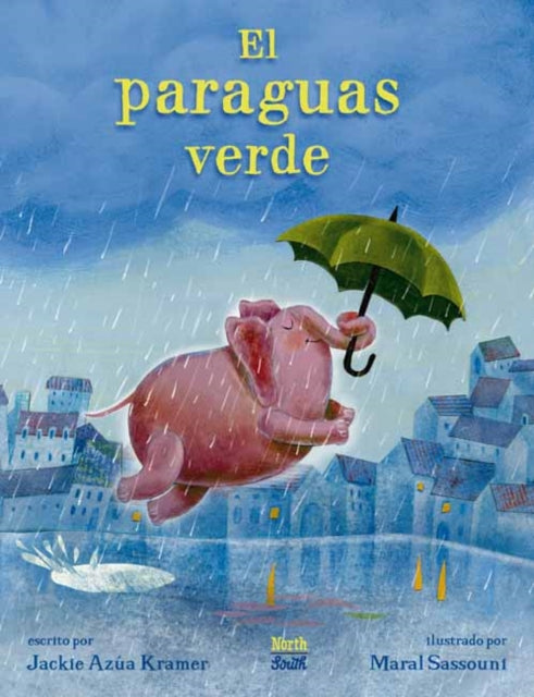 Book cover of: El paraguas verde. By: Jackie Azúa Kramer