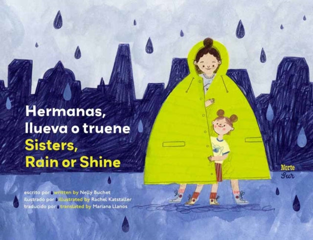 Book cover of: Hermanas, llueva o truene / Sisters, Rain or Shine