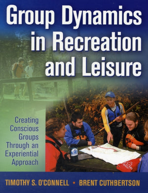 Group Dynamics in Recreation and Leisure