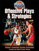 Book cover of: WBCA Offensive Plays & Strategies. By: Women's Basketball Coaches Association