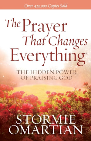 The Prayer That Changes Everything